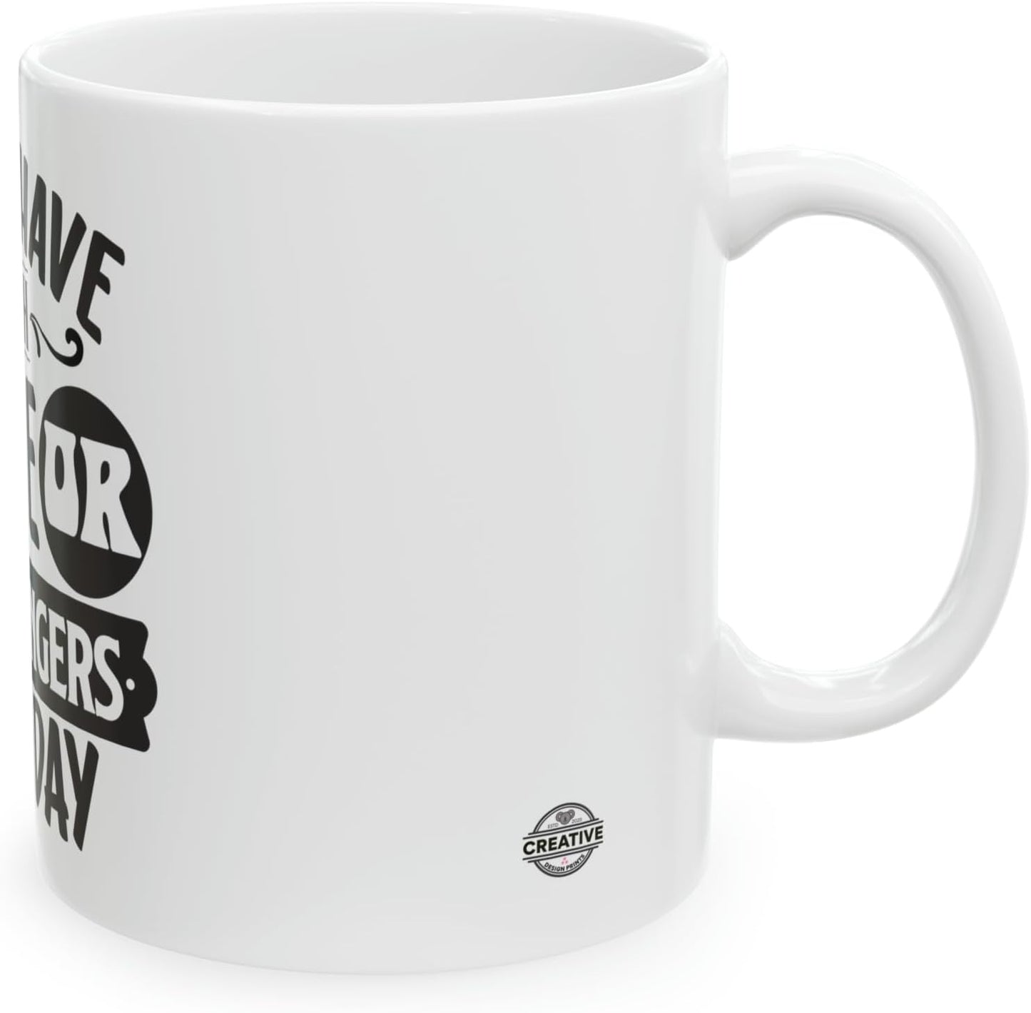11 OZ Novelty Coffee Mugs - Christmas Gift (DON't Have ENOUGH)