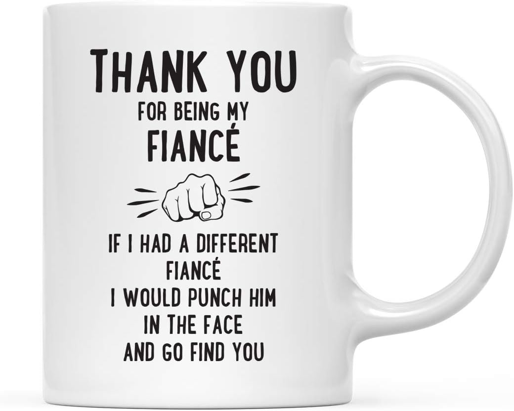 Andaz Press Funny Family 11oz. Coffee Mug Gift, Thank You for Being My Fiancé, Punch in Face, 1-Pack, Christmas Birthday Drinking Cup Present Ideas