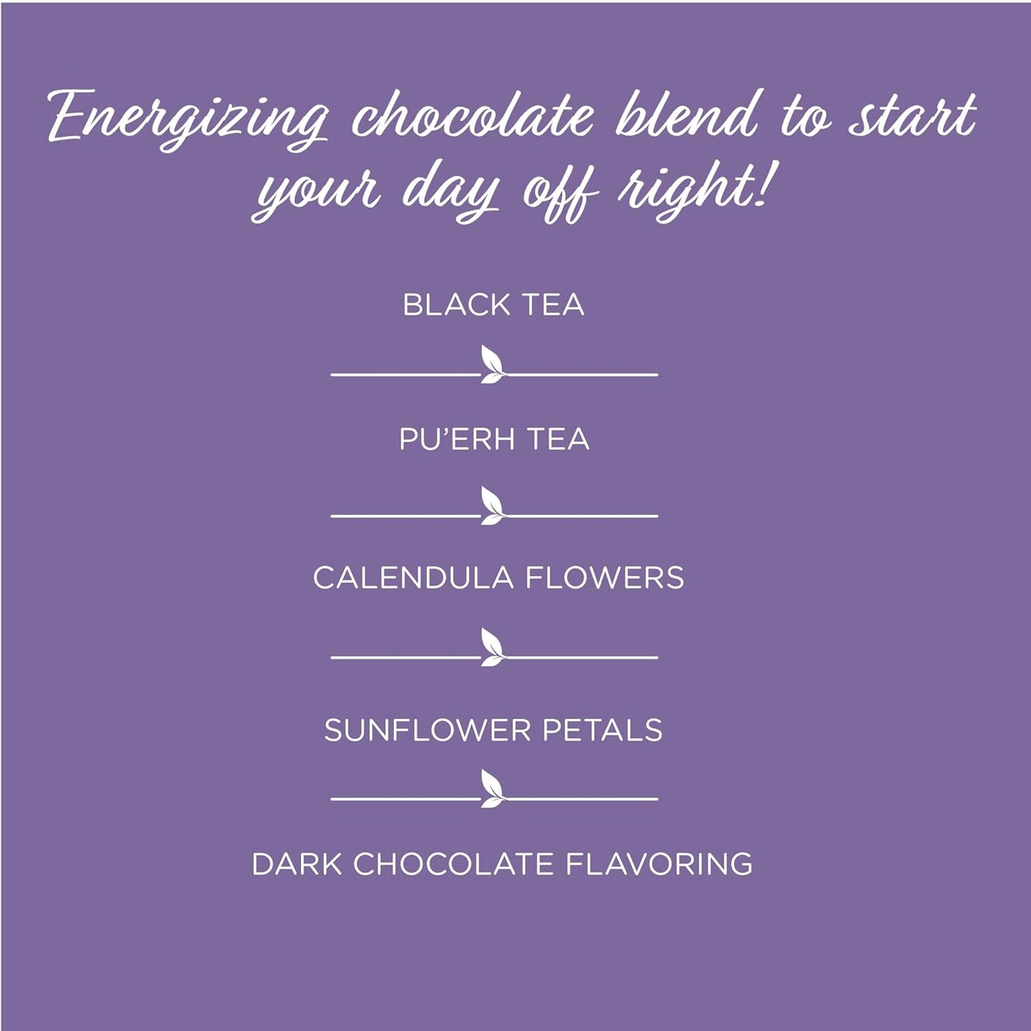 The Tea Spot Bolder Breakfast Tea with Dark Chocolate Flavoring | Blend of Black Tea, Pu’erh Tea, Calendula Flowers, Sunflower Petals, and Chocolate Flavoring | 15 Tea Bags