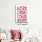 Pink Do It For The Plot Quote Poster, Vintage Black White Newspaper Canvas Wall - Image 5