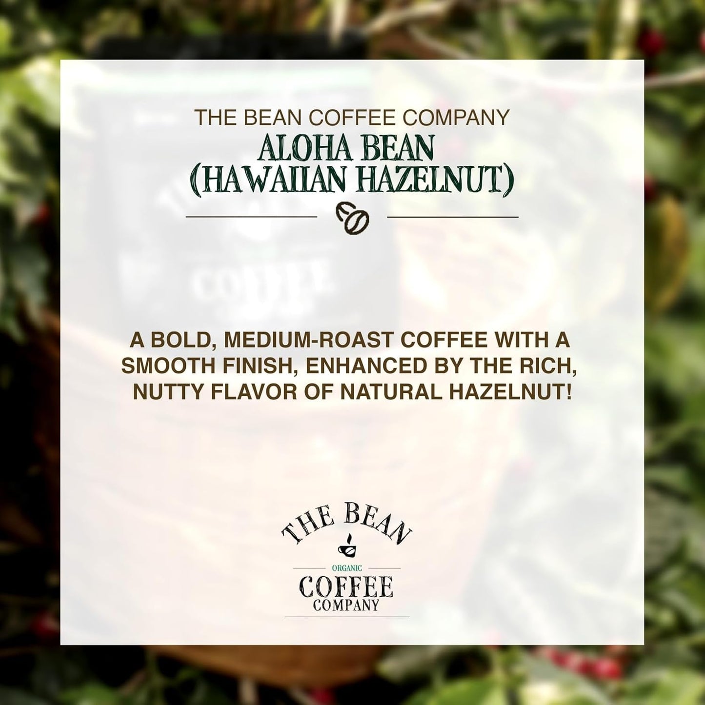 The Bean Organic Coffee Company Aloha Bean (Hawaiian Hazelnut), Medium Roast, Ground Coffee, 16-Ounce Bag,Café molido tostado organico