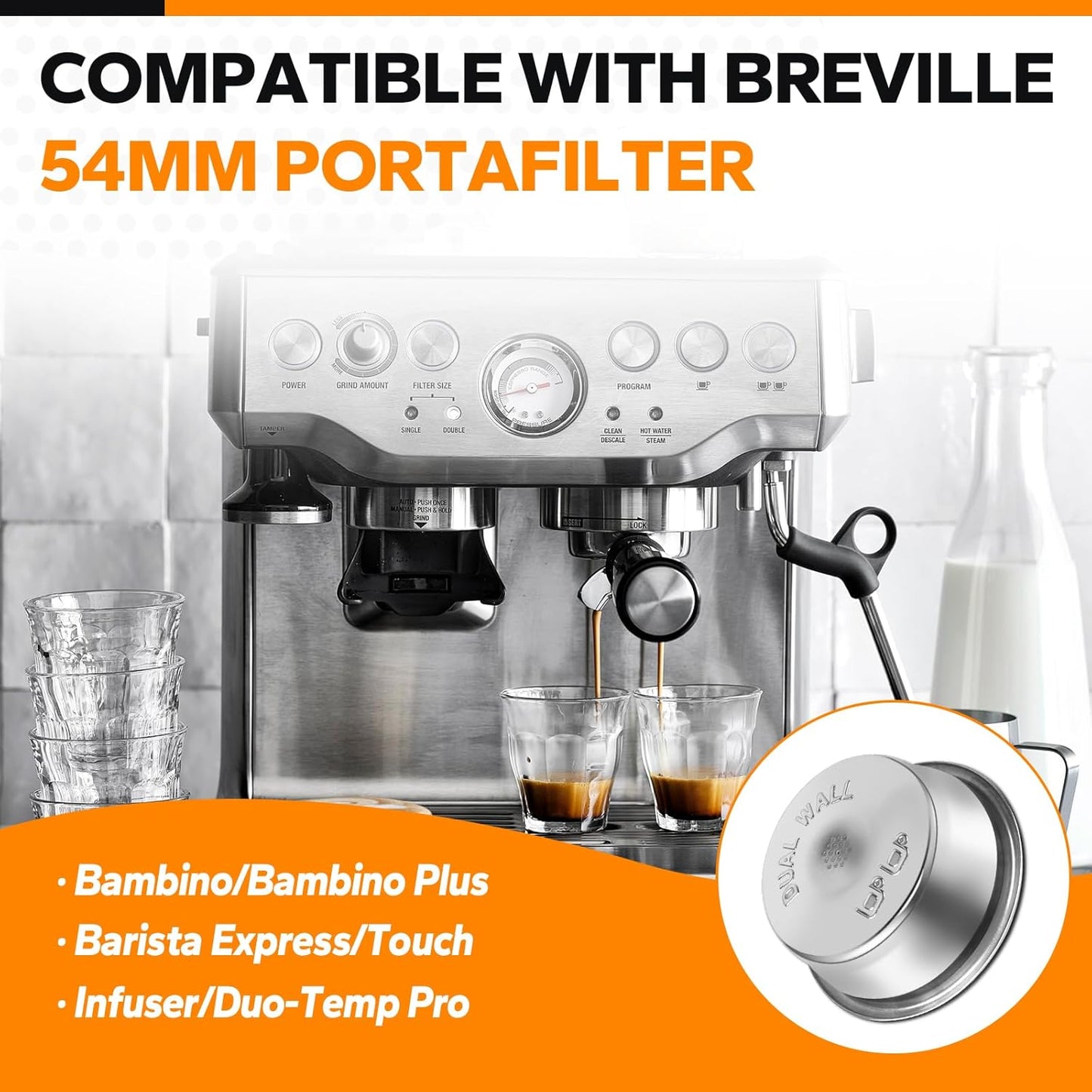 54mm Dual Wall Pressurized Basket Compatible with Breville Bambino,Barista Express, Barista Touch,Infuser, Duo-Temp Pro, Pressurized Filter Basket Replacement Part for Breville Filter, Double Shot