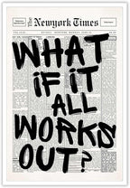 Drimiler Retro Black And White Newspaper Poster What If It All Works Out Canvas by Drimiler