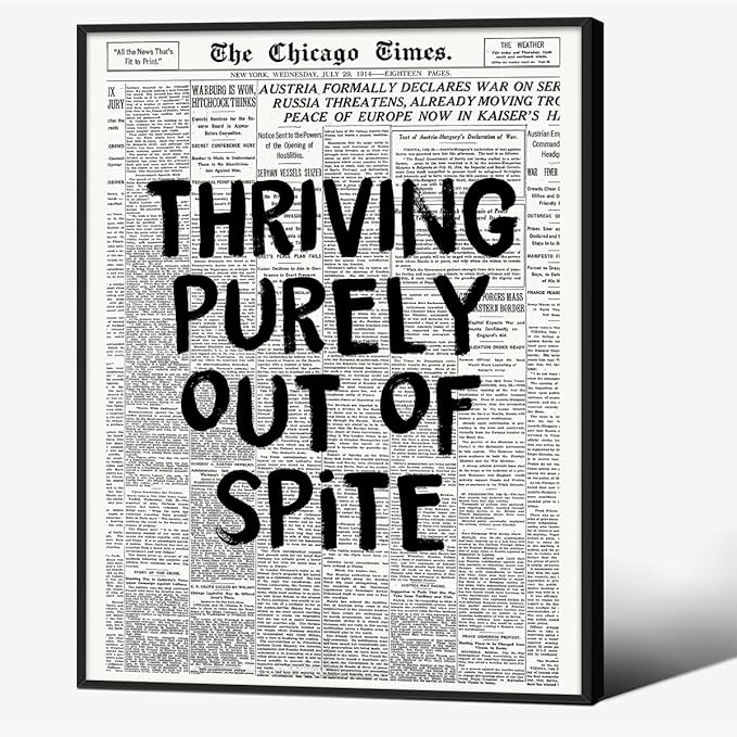 Black And White Newspaper Poster Fashion Fun Motivational Quote Wall Art by Unknown